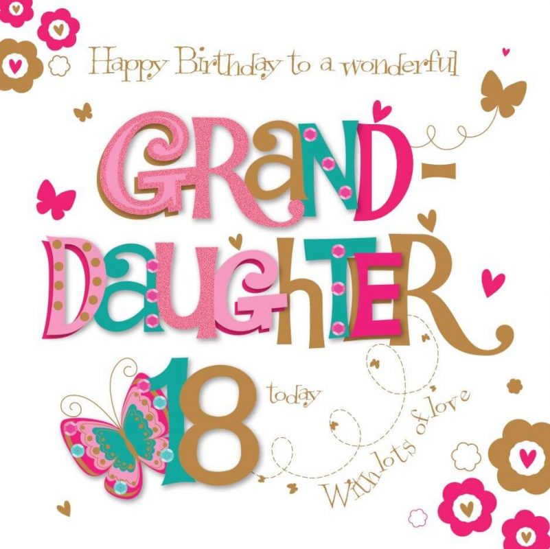 24+ Happy 18th Birthday Granddaughter Wishes