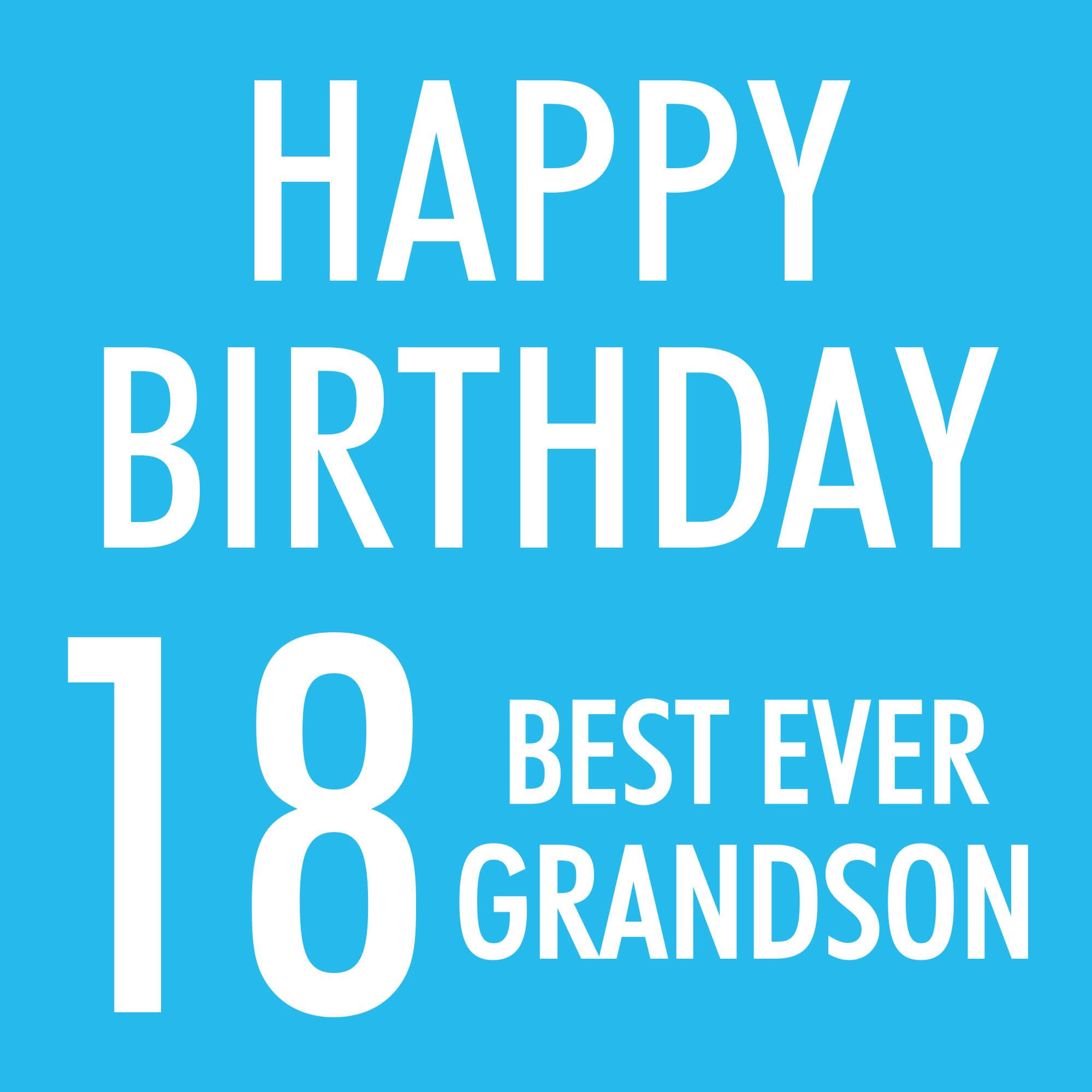 11+ Happy 18th Birthday Grandson Wishes